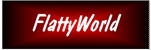 FlattyWorld
